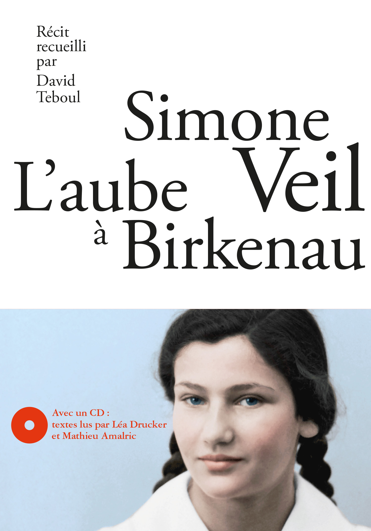Maybe you would like to learn more about one of these? Auschwitz Birkenau Simone Veil - Simone Veil, L'aube à Birkenau (nouvelle édition) - les arènes